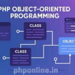 PHP classes, PHP objects, PHP OOP tutorial, object oriented programming in PHP, PHP OOP examples, how to create class in PHP, PHP methods, PHP constructors, PHP properties, PHP object basics
