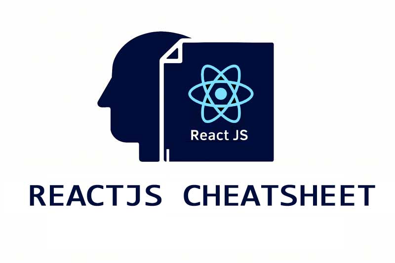 reactjs cheatsheet, react hooks reference, react components guide, react state management, jsx syntax, react lifecycle methods, react router, react functional components, react useEffect example, react useState tutorial