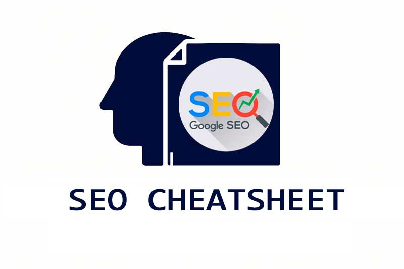 seo cheatsheet, seo optimization guide, on-page seo checklist, technical seo, seo tools list, google ranking factors, seo best practices, meta tags seo, keyword research, backlinks strategy, schema markup guide
