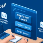 PHP abstract classes, abstract method PHP, PHP OOP abstract class example, abstract vs interface PHP, PHP OOP guide, PHP abstract keyword, PHP inheritance, object oriented PHP tutorial, advanced OOP PHP