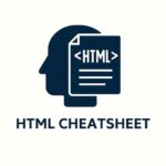 HTML cheat sheet, HTML tags reference, HTML attributes list, HTML examples for beginners, semantic HTML guide, HTML forms tutorial, HTML accessibility checklist, HTML quick reference