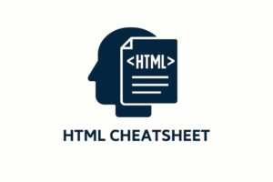 HTML Cheat Sheet — Reference Guide to HTML Tags, Attributes, and Examples