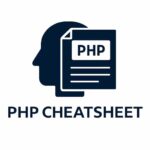 PHP cheat sheet, PHP syntax guide, PHP examples, PHP reference for beginners, PHP programming basics, PHP functions list, PHP form handling, PHP OOP examples, PHP arrays and loops, PHP interview prep