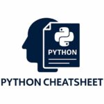 Python cheat sheet, Python syntax reference, Python programming examples, Python basics tutorial, Python functions and loops, Python data structures guide, Python file handling, Python OOP, Python shortcuts