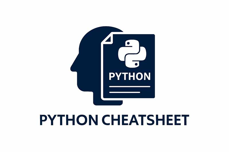Python cheat sheet, Python syntax reference, Python programming examples, Python basics tutorial, Python functions and loops, Python data structures guide, Python file handling, Python OOP, Python shortcuts