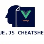 vue.js cheatsheet, vue.js tutorial, vue directives, vue components, vue data binding, vue computed properties, vue lifecycle hooks, vue router example, vue beginner guide, vue.js quick reference