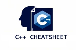C++ Programming Cheat Sheet — Complete Syntax, OOP Concepts, and Examples for Beginners